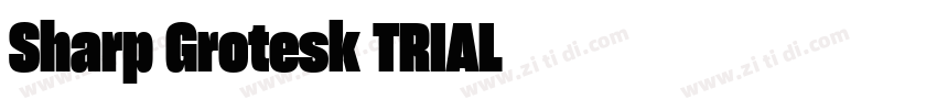 Sharp Grotesk TRIAL字体转换